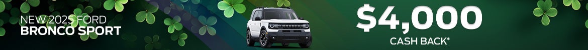 $4,000 Cash Back on 2025 Ford Bronco Sport – Nashville, TN